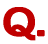 Q.